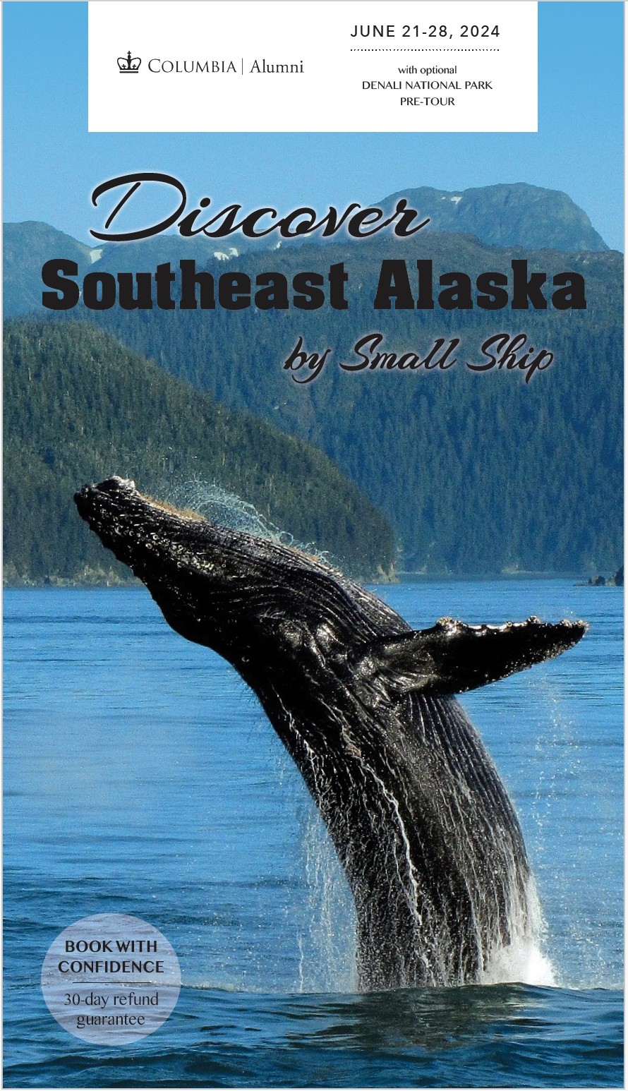 Discover Southeast Alaska June 21 28 2024 Columbia Alumni   SE Alaska 2024 Cover 